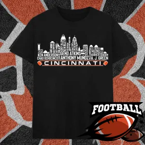 Cincinnati Football Team All Time Legends Name Tee Hoodie Sweatshirt Cincinnati City Skyline Tee Football Fans Gift